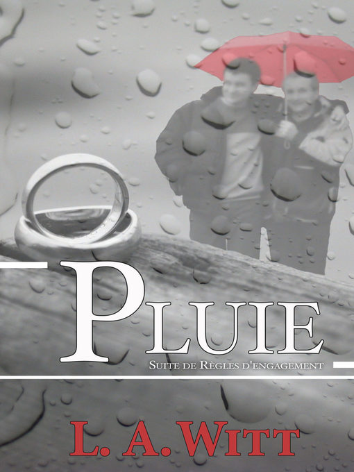 Title details for Pluie by L.A. Witt - Available